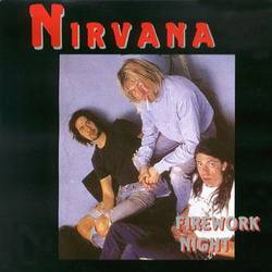 Nirvana : Firework Night